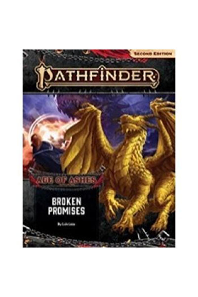 Paizo Pathfinder Adventure Path: Broken Promises (Age of Ashes 6 of 6) 2nd Ed...