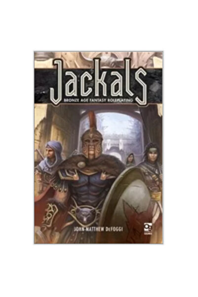 Osprey Games Jackals Bronze Age Fantasy Roleplaying