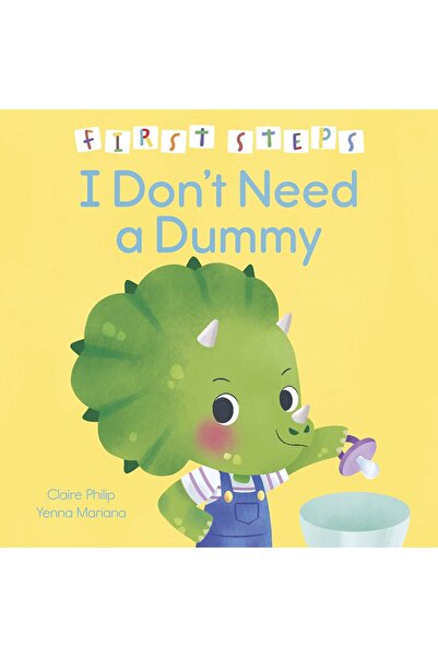 Little Tiger Press Carte renunțări suzeta Primii pași: Nu am nevoie de manechin