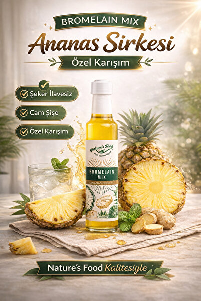 NATURES FOOD Bromelain Mix Şurubu Ananas Detoks Sirkesi 250ml