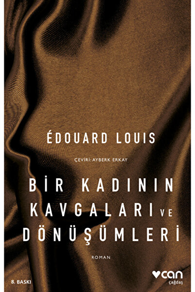 Can Yayınları Bir Kadının Kavgaları ve Dönüşümleri