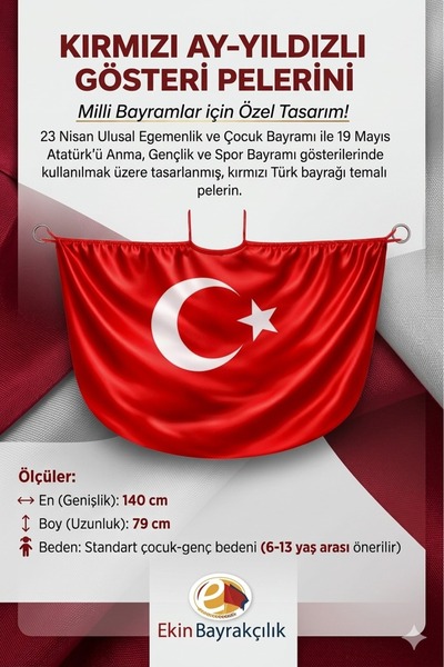 bayrakal Türk Bayraklı Pelerin, Pelerin Gösteri Kostümü Kız-erkek Ay Yıldız B...