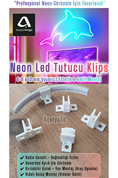 açelya3d Neon Led Tutucu Klips 5-6x12mm Kablo Kanallı Vidalı Montaj Aparatı A...