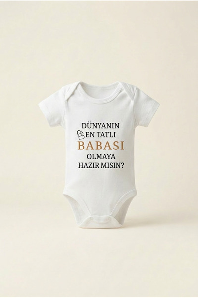 bebeqon ''Dünyanın En Tatlı Babası Olmaya Hazır Mısın?'' Yazılı Bebek Zıbını ...
