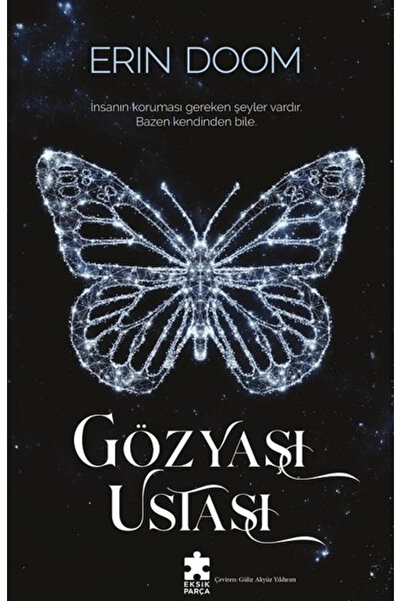 Eksik Parça Yayınları Gözyaşı Ustası Erin Doom Kitabı 648 Sayfa Eksik Parça Y...