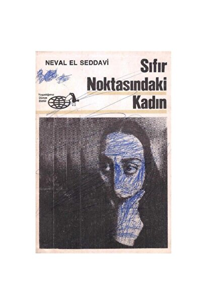 Kişisel Yayınlar Sıfır Noktasındaki Kadın - 1.Baskı - Neval El Seddavi (2.El)