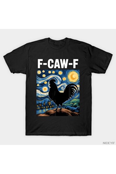 Flood Of Style F-Caw-F Starry Night Chicken Quote Rooster Meme T-shirt για άν...