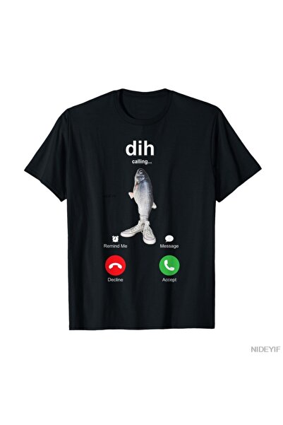 Flood Of Style تي شيرت Dih Funny Phone Call Memes Saying، تي شيرت fih Fishing...