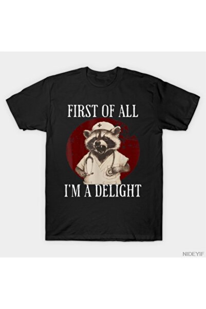 Flood Of Style First I'M a Raccoon That Makes People Happy Funny Raccoon T-Sh...