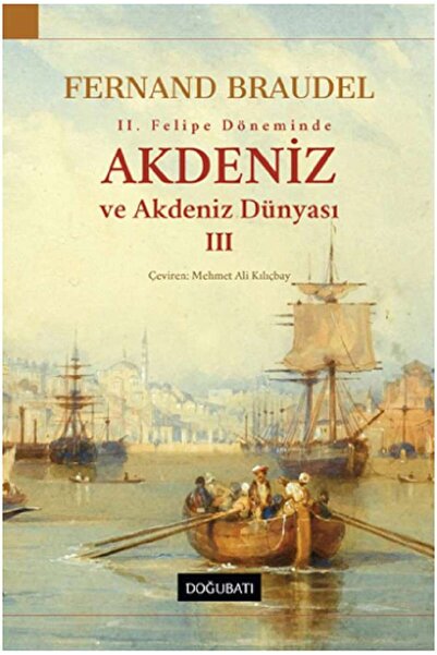 Doğu Batı Yayınları Akdeniz ve Akdeniz Dünyası III