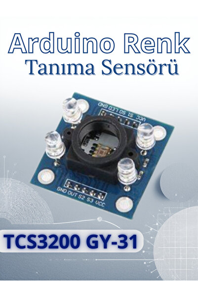 Arduino Renk Tanıma Sensörü TCS3200 GY-31
