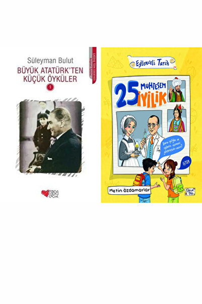 CAN Büyük Atatürk'ten Küçük Öyküler 1 ve 25 Muhteşem İyilik