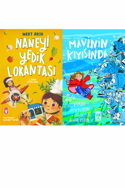 Timaş Çocuk Naneyi Yedik Lokantası (Mert Arık) ve Mavinin Kıyısında