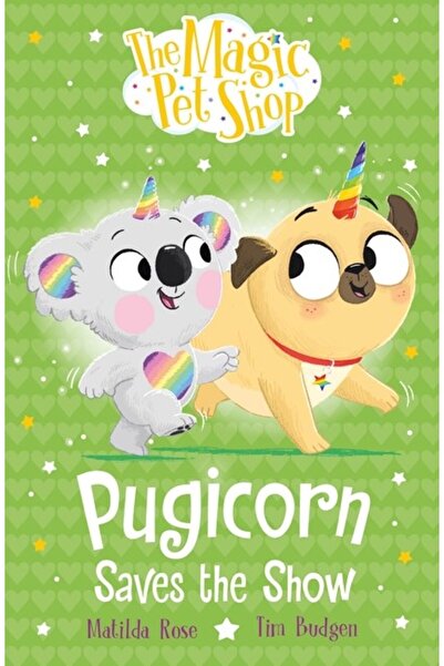 Hachette Ιστορίες Magic Pet Shop: Ο Pugicorn σώζει την παράσταση