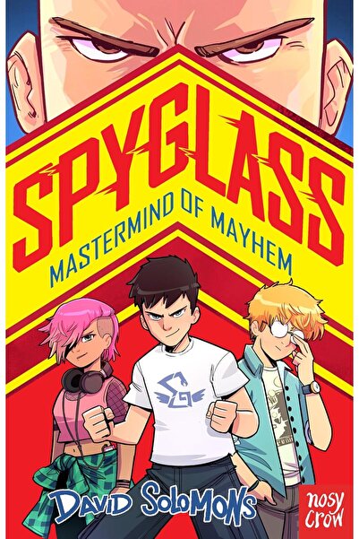 Nosy Crow SPYGLASS: Мозъкът на хаоса
