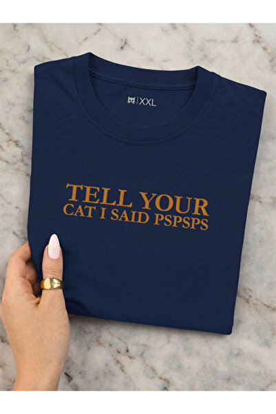 North Whiskers Tell Your Cat I Said Pspsps Printed T-Shirt - Navy Blue 100% C...