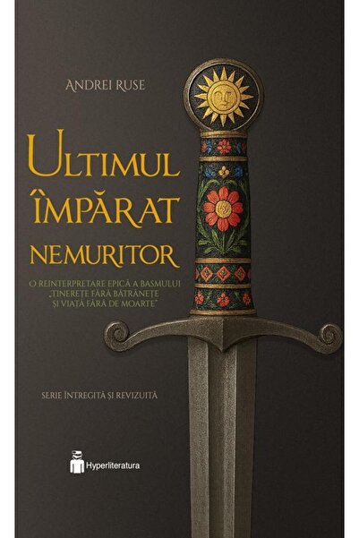 Editura Hyperliteratura Ultimul imparat nemuritor, Andrei Ruse