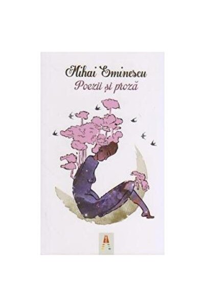 Editura Astro Poezii si proza, Mihai Eminescu