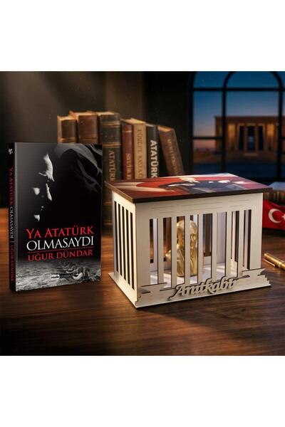 Halk Kitabevi Ya Atatürk Olmasaydı ve Atatürk Büstlü Ahşap Anıtkabir Işıklı M...