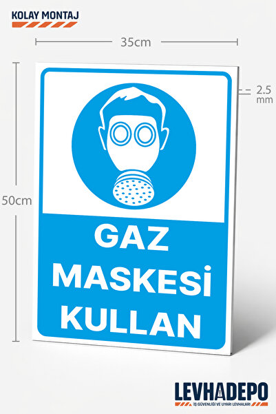 LEVHADEPO (YTG11) Gaz Maskesi Kullan İş Güvenliği Uyarı ve Yönlendirme Levhas...
