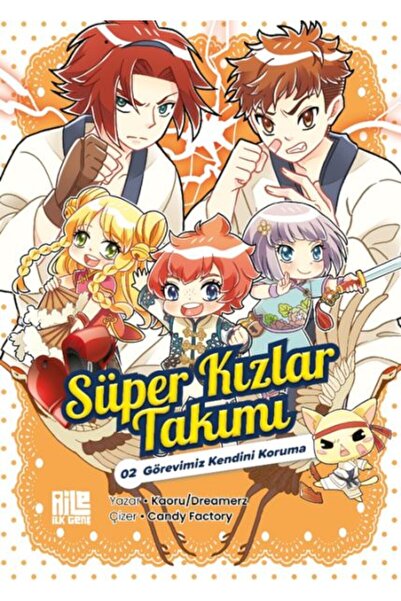 Aile Yayınları Süper Kızlar Takımı-2 Görevimiz Kendini Koruma