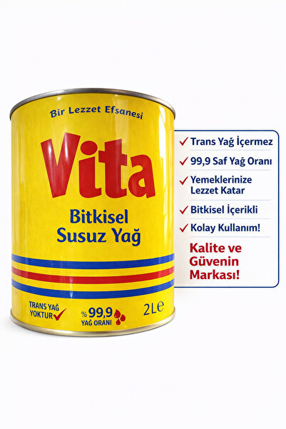vita Bitkisel Susuz Yağ 2 Litre Teneke – Hamur İşi, Tatlı ve Yemekler İçin Ma...