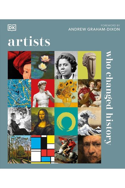 Dorling Kindersley Artists Who Changed History