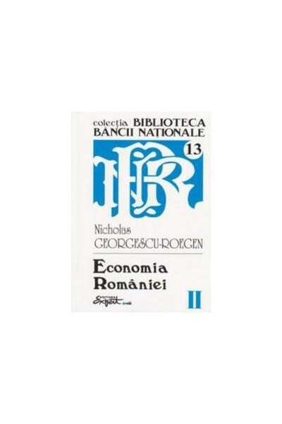 Editura Expert Opere complete Nicholas Georgescu-Roegen - Volumul