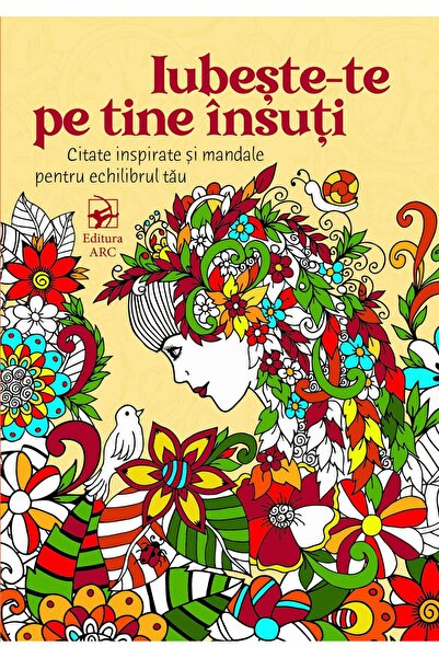 Editura Arc Love yourself. Inspirational and motivational quotes