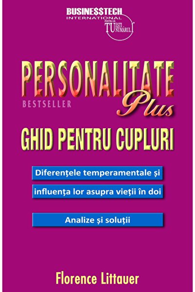 Editura BusinessTech Personalitate Plus Ghid pentru cupluri. Diferentel