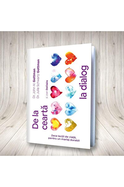 Editura Pagina de psihologie De la cearta la dialog. Zece lectii de viata, pent