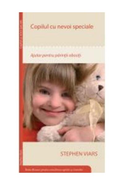 Editura Scriptum Copilul cu nevoi speciale. Ajutor pentru parintii