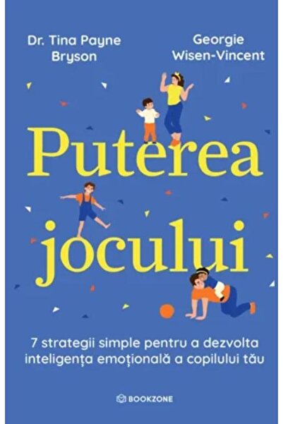 Editura Bookzone Puterea jocului. 7 strategii simple pentru a dezvo