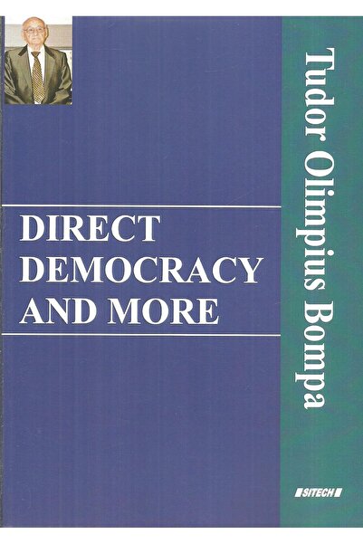 SITECH Direct Democracy and more, Tudor Olimpius Bompa