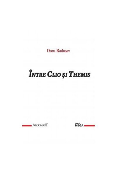 Editura Argonaut Between Clio and Themis. A reading of historical semantics