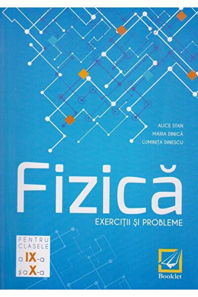 Editura Booklet Fizica - Exercitii si probleme clasele 9-10 (editi
