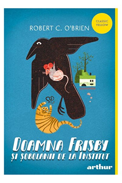 Editura Arthur Mrs. Frisby and the Rats at the Institute