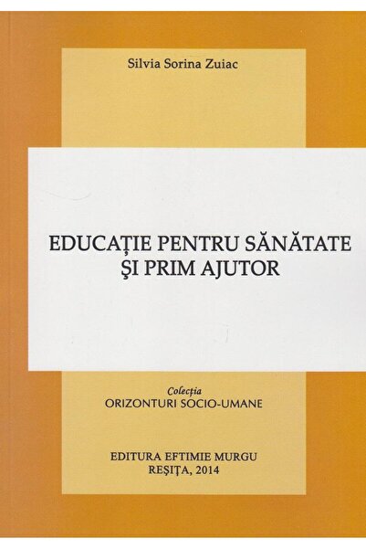Editura Eftimie Murgu Health and first aid education, Silvia So