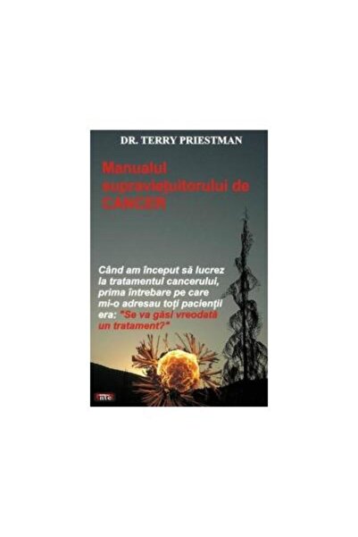 Editura Antet Manualul supravietuitorului de , Dr. Terry P