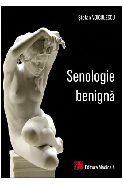 Editura Medicala Benign Senology, Stefan Voiculescu
