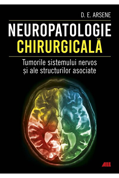Editura All Medical Surgical neuropathology. Tumors of the nervous system