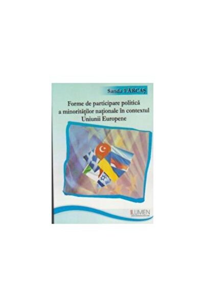 Editura Lumen Forme de participare politica a minoritatilor nati