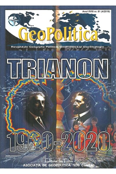 Editura Topform Trianon 1920-2020. Revista GeoPoltica, nr.81
