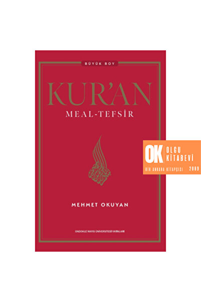 HALİÇ ÜNİVERSİTESİ YAYINLARI Kur'an Meal - Tefsir ( CİLTLİ Büyük boy 632 Sayf...