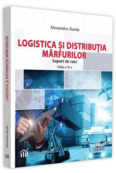 Editura Pro Universitaria Logistics and distribution of goods. Butt support