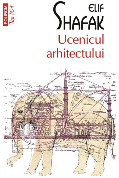 Editura Polirom Ucenicul arhitectului (editie de buzunar), Elif Sh