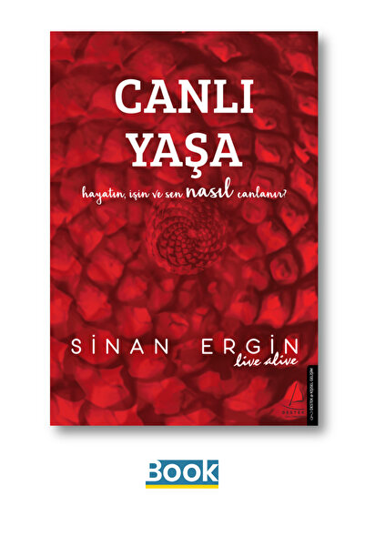 Destek Yayınları Canlı Yaşa - Sinan Ergin