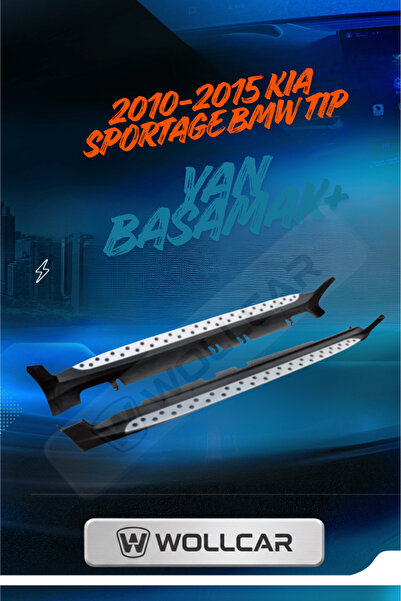 WOLLCAR 2010-2015 KİA SPORTAGE BMW TİP YAN BASAMAK İTHAL