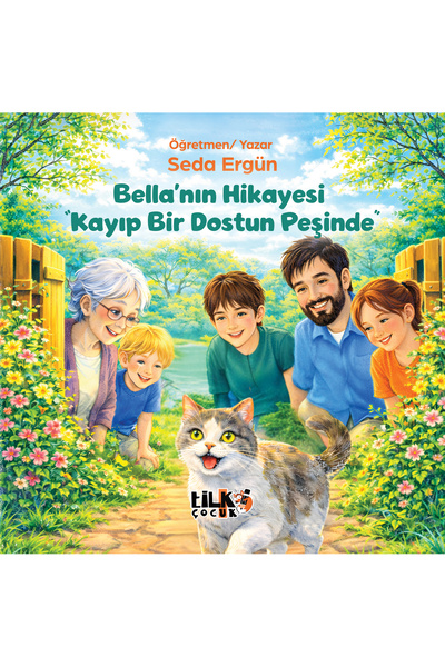 Tilki Kitap Bella’nın Hikayesi “Kayıp Bir Dostun Peşinde"