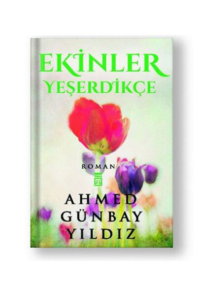 Timaş Yayınları Ekinler Yeşerdikçe